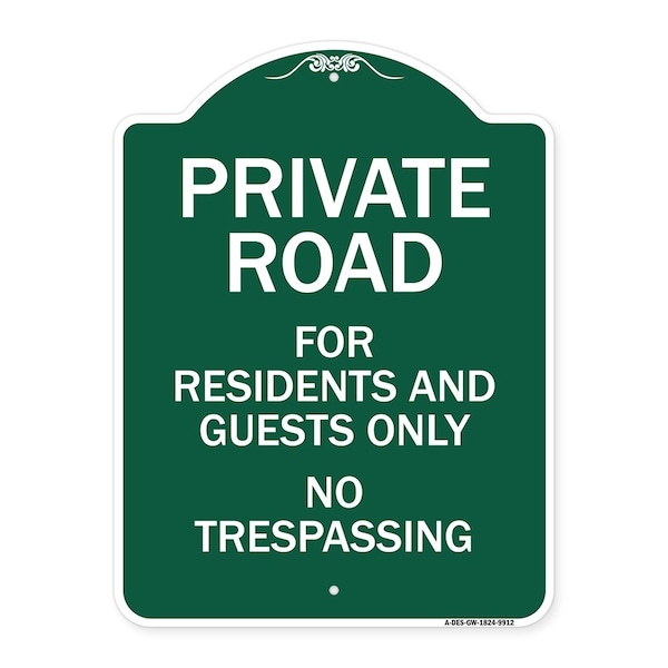 Signmission Private Road For Residents And Guests No Trespassing Heavy-Gauge Aluminum Sign, 24" H, GW-1824-9912 A-DES-GW-1824-9912 - main